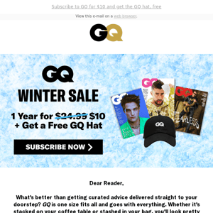 Limited Time Offer: Subscribe to GQ Magazine for only $10