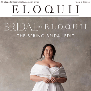 Introducing: The Spring Bridal Edit