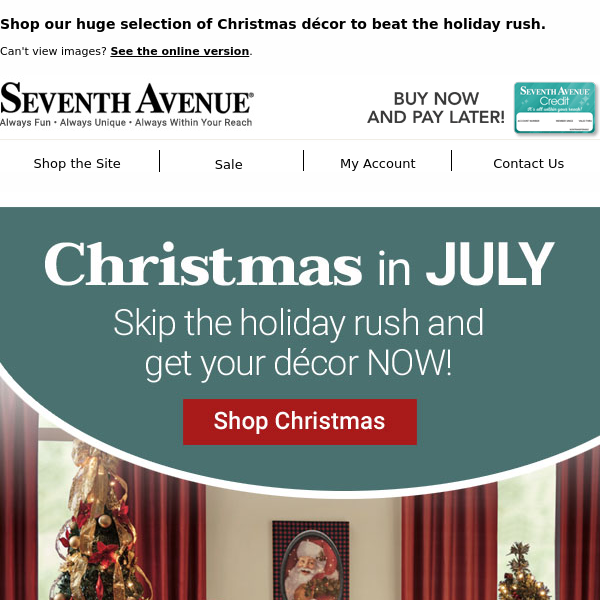 It’s Christmas in July – Get Unique Holiday Décor NOW