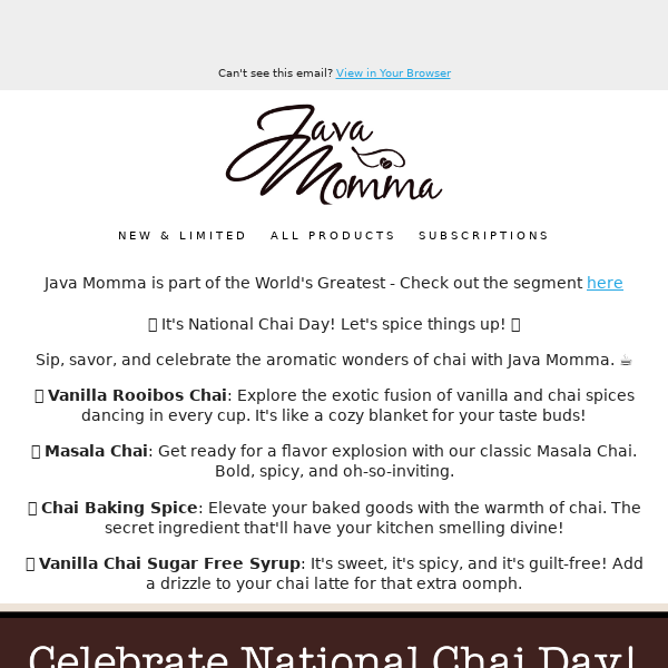 Chai Day & Founder Favorites to share!