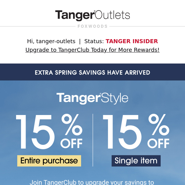 Launching Now: Spring TangerStyle - Save 15%!