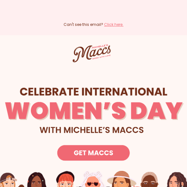 Celebrating the Dreamers - International Women's Day at Michelle's Mac ✨