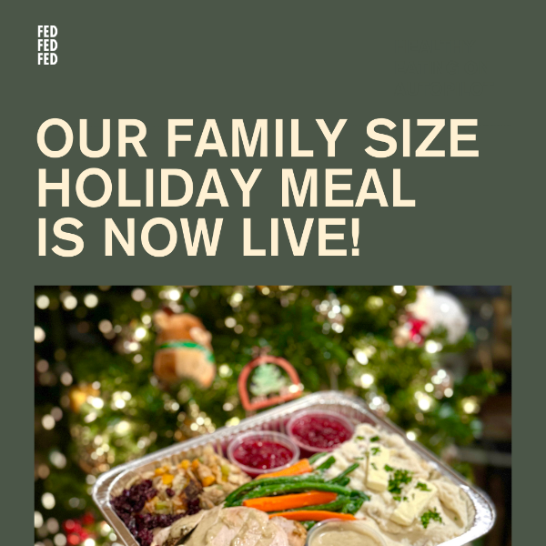 Our Holiday Meal Is Now Available!