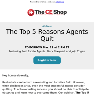 TOMORROW: The top reason agents quit