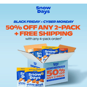 50% OFF ANY 2-PACK w/ 4-pack?!?!?!*