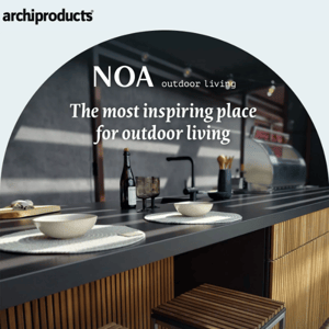 Plan your outdoor experience with NOA outdoor solutions