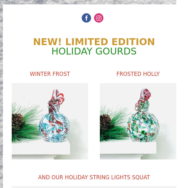 NEW! Limited Edition Holiday Gourds 🍍You Heard Right.