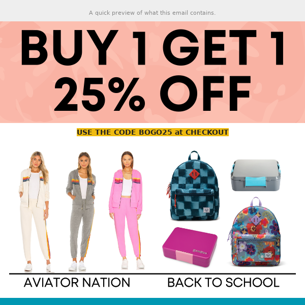 Buy 1 get 1 25% OFF for Back to School ⏰