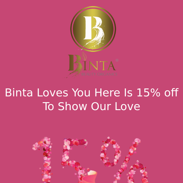 Binta Beauty Organics Someone Loves You  👀