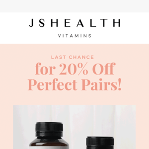 Last Chance: 20% Off Perfect Pairs