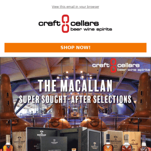 The Macallan Super Sought-After Selections!