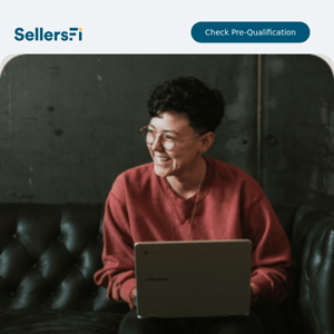 SellersFunding, View Your Pre-Qualification – Without A Commitment