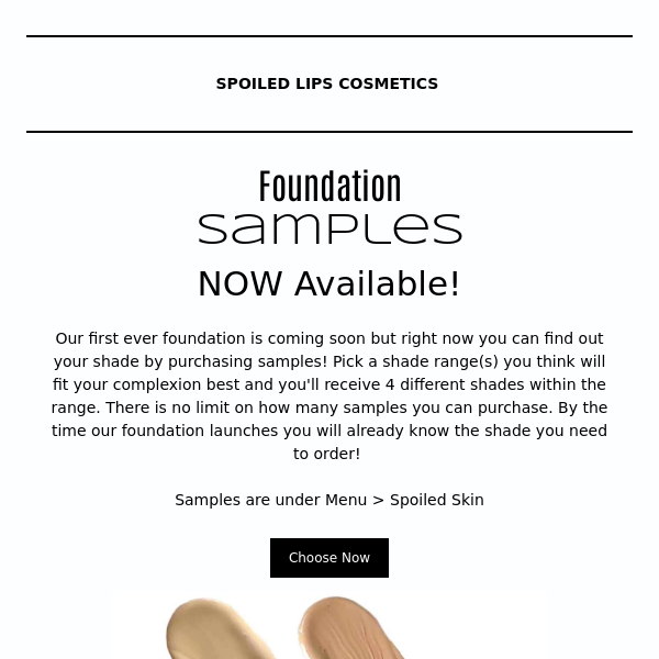 Foundation samples NOW available!