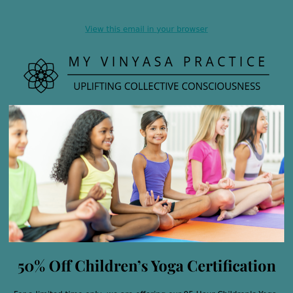 Become a Certified Children's Yoga Teacher with 50% Off!