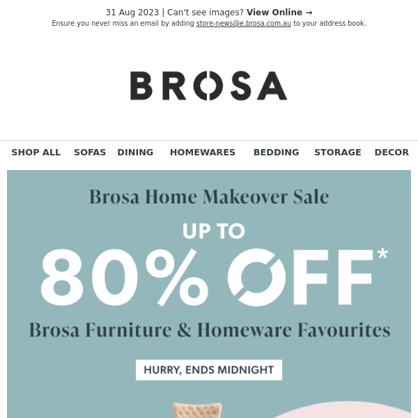 Last Chance! Up to 80% OFF Brosa Furniture & Homeware Favourites - Ends Midnight!
