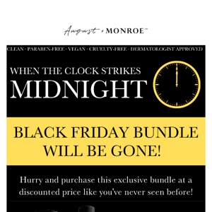 Time is Ticking - Get the Black Friday Bundle Now!