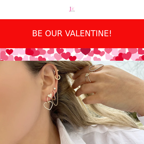 BE OUR VALENTINE!