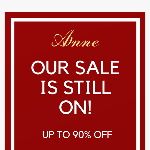 SALE IS STILL ON!