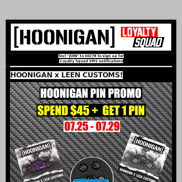 FREE Hoonigan x Leen Customs Pin