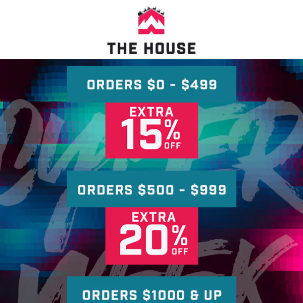 Cyber Week Continues! EXTRA 15%, 20% or 25% OFF Select Orders!