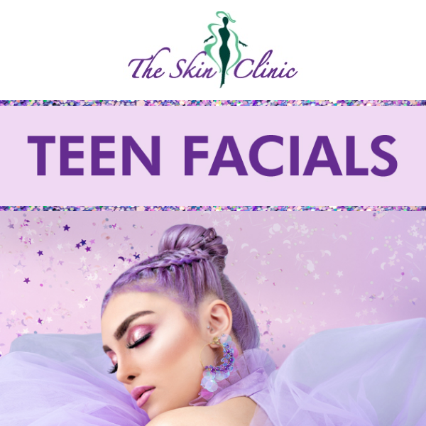 Get your skin glowing with a Teen Facial! Back to School!