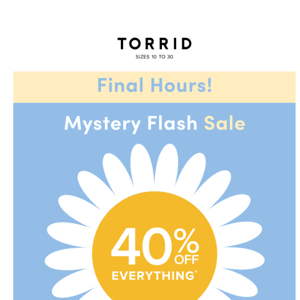 ONLY. HOURS. LEFT! For Mystery Flash Sale deals