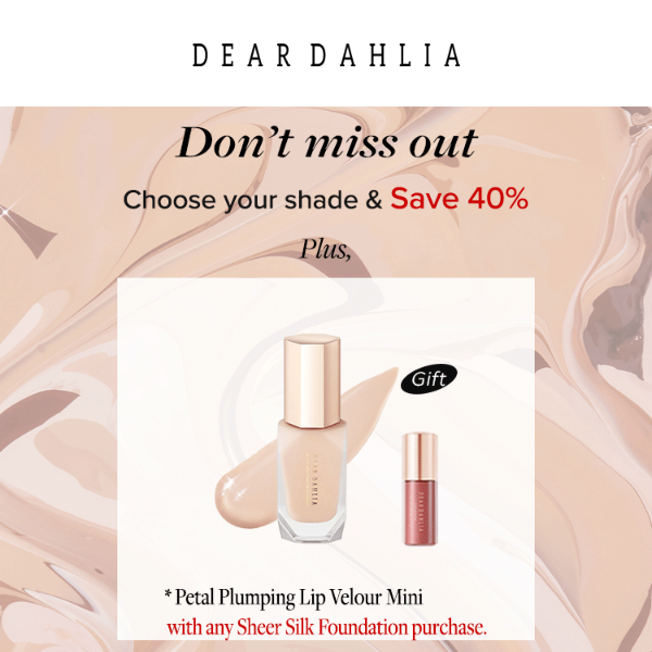 Saving 40% on Foundation with Gifts 🎁