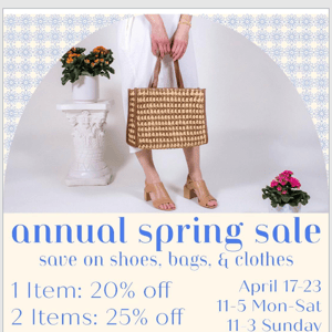 SPRING SALE | 20% OFF ONE - 25% OFF TWO - 30% OFF THREE OR MORE!