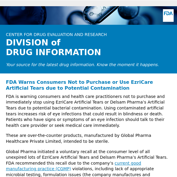 FDA Warns Consumers Not to Purchase or Use EzriCare Artificial Tears due to Potential Contamination - Drug Information Update