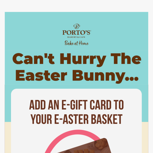 Add an E-Gift Card to your basket!🐰 🧺
