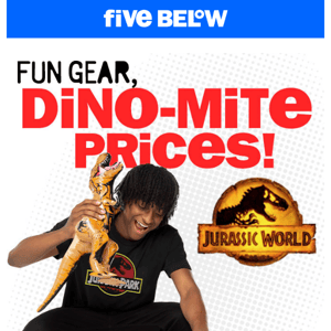 Jurassic World faves for WAY less!