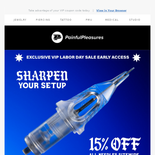 Wait… you don’t want 15% off top-rated tattoo needles?
