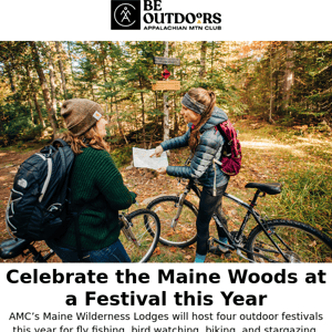 Experience our Maine lodge festivals this summer