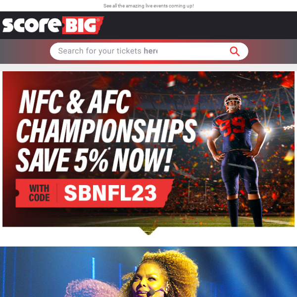 NFC & AFC Championships Are Here, Save Now! / Janet Jackson / Lionel Richie with Earth, Wind & Fire / And More!