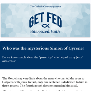 Who was the mysterious Simon of Cyrene?