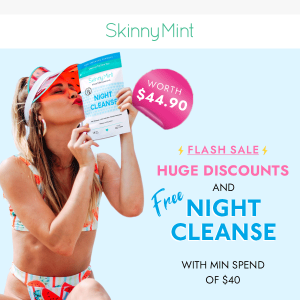 Psst…it’s time for HUGE DISCOUNTS & 🆓 NIGHT CLEANSE 🥳