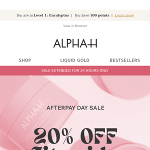 Surprise! 20% OFF Sitewide Extended