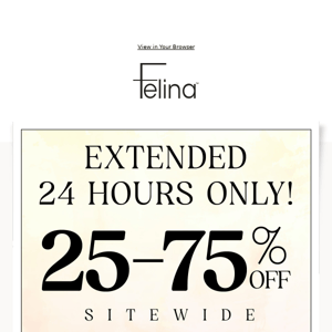 25-75% Off Extended! ⏰