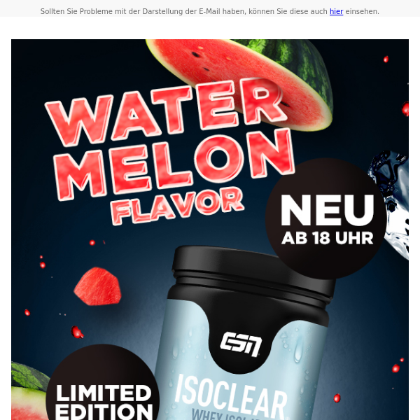 Ab 18:00 🍉 ESN Isoclear WATERMELON + Creatine Restock + 20% auf ESN Vitals