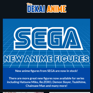 New SEGA Figures - Sakura Miku! Chainsaw Man! Tsukihime! Demon Slayer!