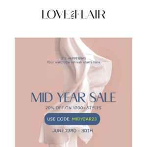 Mid-Year Sale: 20% off on 1000+ styles 🔥