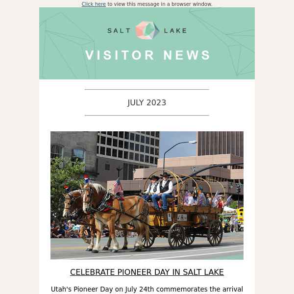 July in Salt Lake: Pioneer Day, Wildflowers, and New Restaurants