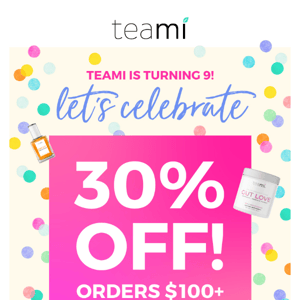 Claim your FREE Teami Birthday Gift! 🎉