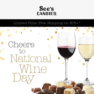 🍷 National Wine Day: See's Pairings 🍫