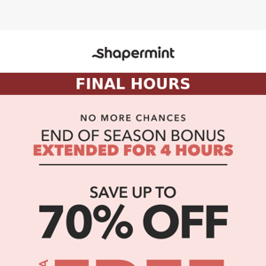 Shapermint, only 4 hours left to claim your bonus! ⏳