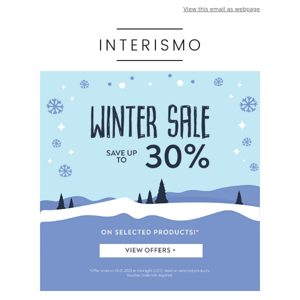 ❄️️️ Enjoy up to 30 % off: Our Winter Sale starts NOW! ❄️️️