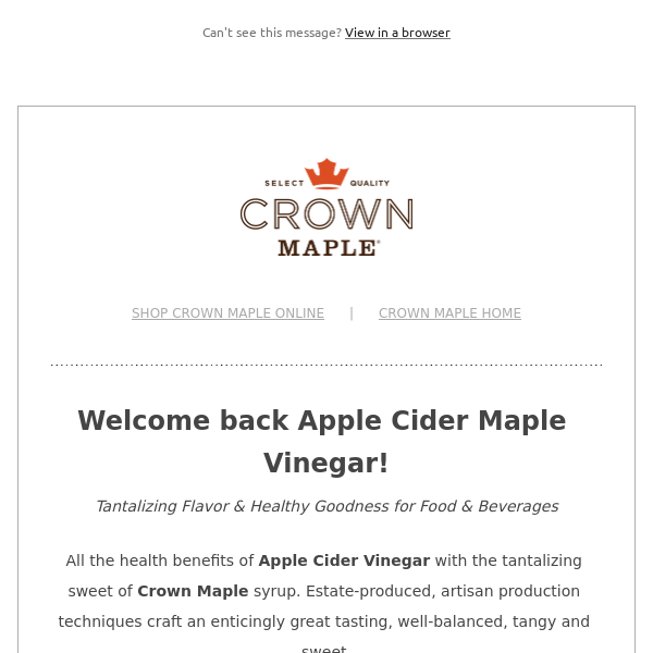 Crown Maple Limited Edition Apple Cider Maple Vinegar is BACK!; SAVE 15% promo thru Valentie's Day