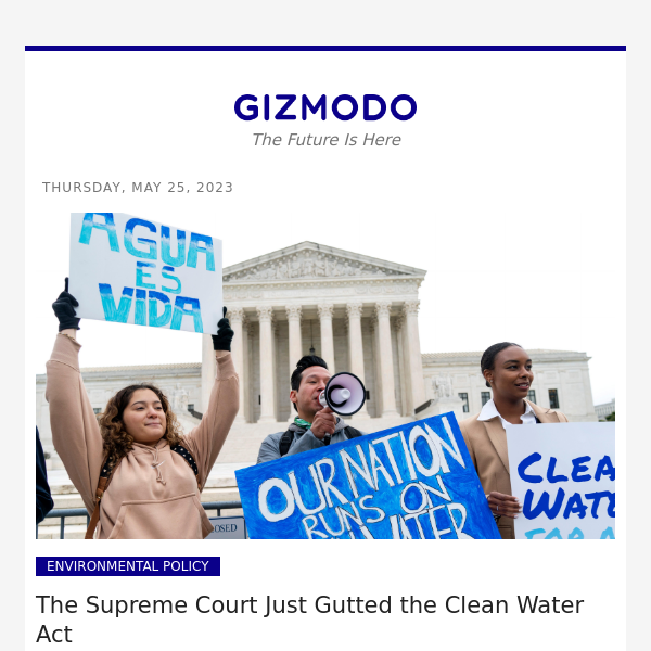 The Supreme Court Just Gutted the Clean Water Act