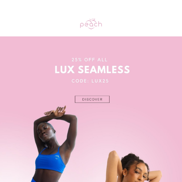 25% off: Lux Seamless!❤️