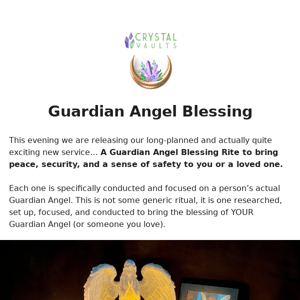 A Guardian Angel Blessing Rite ✨